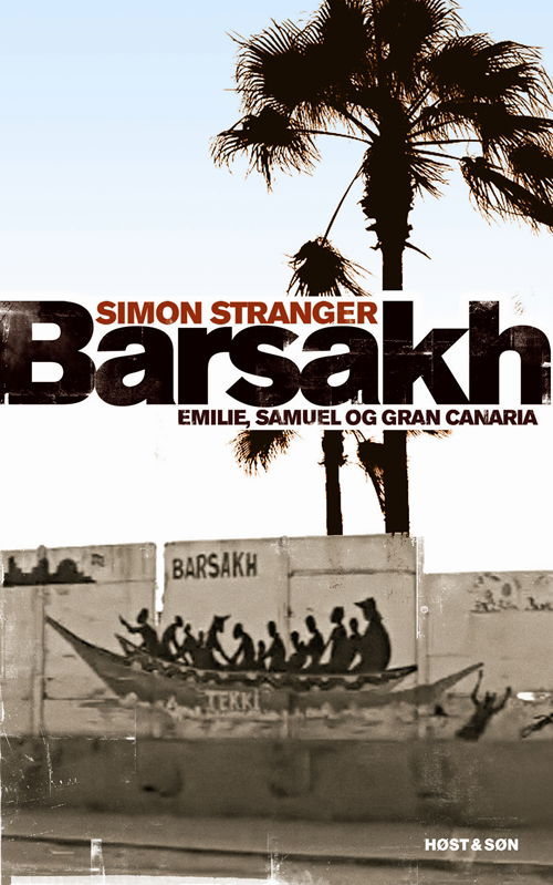 Cover for Simon Stranger · Barsakh (Sewn Spine Book) [1st edition] (2010)