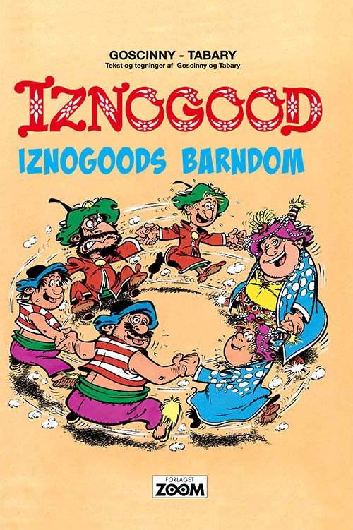 Cover for Tabary · Iznogood: Iznogood 3: Iznogoods barndom (Bound Book) [1er édition] (2019)