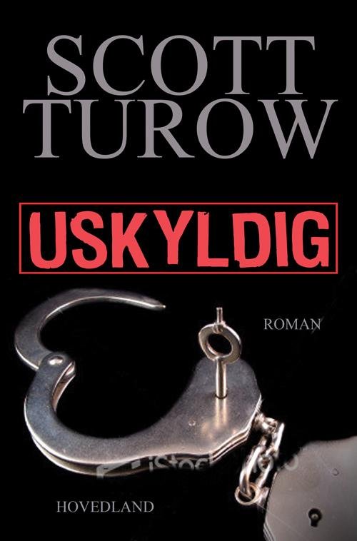 Cover for Scott Turow · Uskyldig (Sewn Spine Book) [1er édition] (2011)