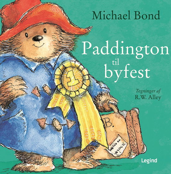 Cover for Michael Bond · Paddington til byfest (Hardcover Book) [1st edition] (2015)