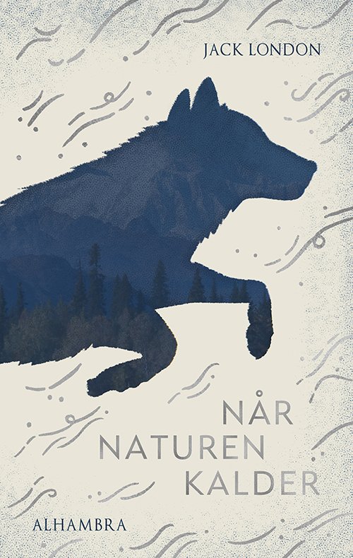 Cover for Jack London · Når naturen kalder (Paperback Bog) [2. udgave] (2020)