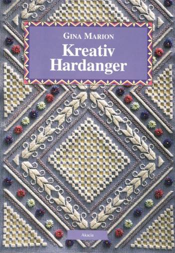 Cover for Gina Marion · Kreativ hardanger (Paperback Book) [1e uitgave] [Paperback] (1996)