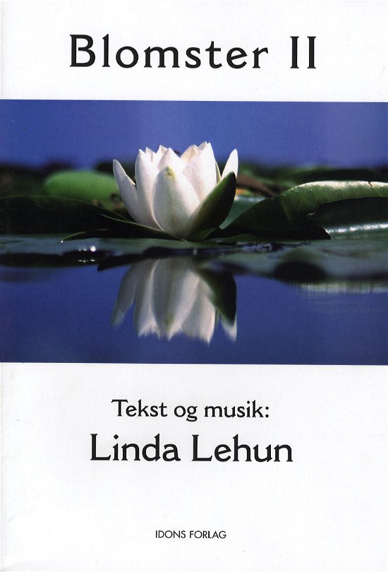 Cover for Linda Lehun · Blomster II (Sewn Spine Book) [1st edition] (2006)
