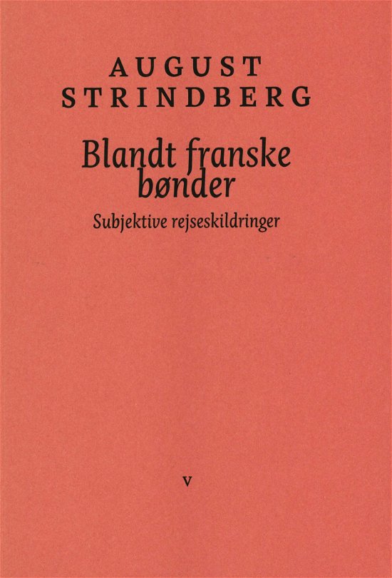 Cover for August Strindberg · Blandt franske bønder (Hæftet bog) [1. udgave] (2018)