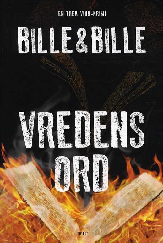 Cover for Lisbeth Bille &amp; Steen Bille · Vredens ord (Sewn Spine Book) [1st edition] (2016)