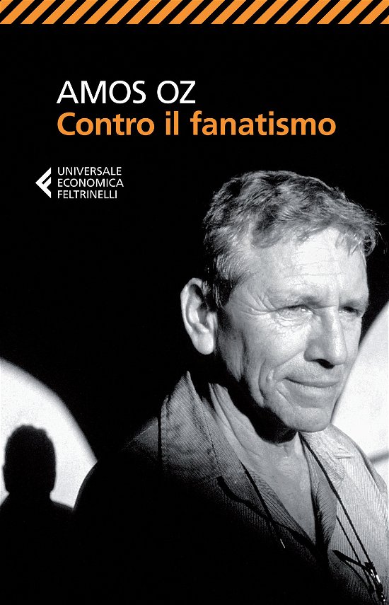 Contro Il Fanatismo - Amos Oz - Libros -  - 9788807886102 - 