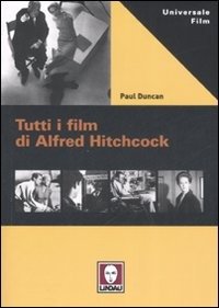 Cover for Paul Duncan · Tutti I Film Di Alfred Hitchcock (Buch)