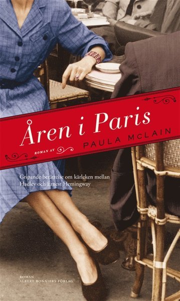 Cover for Paula McLain · Åren i Paris (ePUB) (2013)