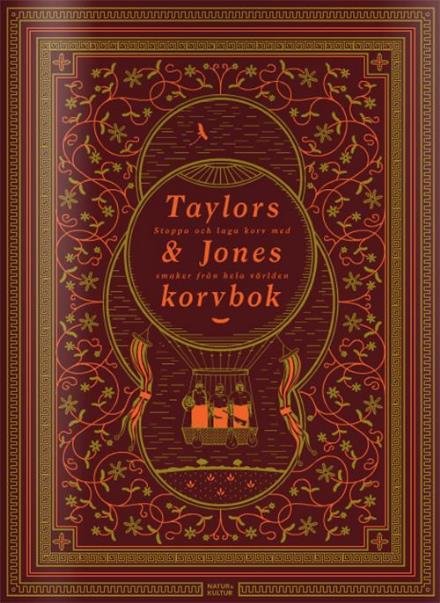 Cover for Jones Gareth · Taylor &amp; Jones korvbok : stoppa och laga korv med smaker från hele världen (Bound Book) (2013)