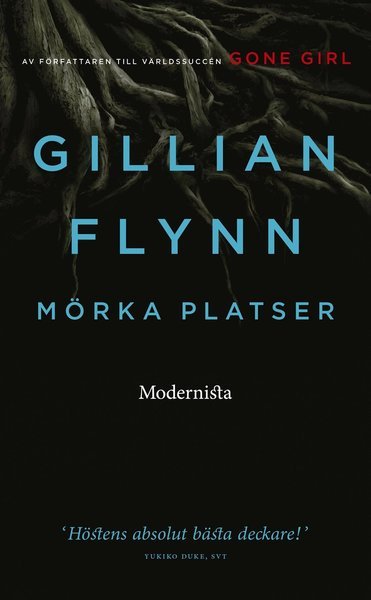 Cover for Gillian Flynn · Mörka platser (Paperback Book) (2016)