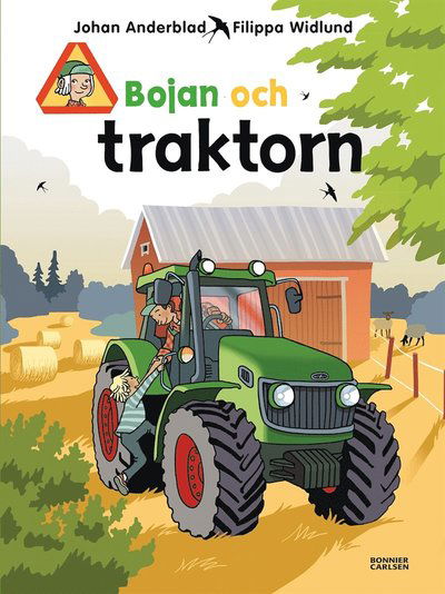 Cover for Filippa Widlund Johan Anderblad · Bojan och traktorn (PDF) (2019)