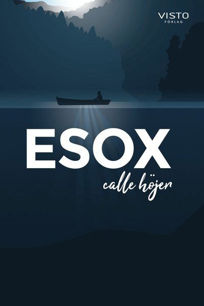 Cover for Calle Höjer · Esox (Buch) (2019)