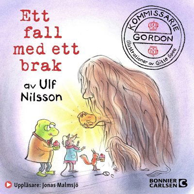 Kommissarie Gordon: Kommissarie Gordon. Ett fall med ett brak - Ulf Nilsson - Audio Book - Bonnier Carlsen - 9789179771102 - September 1, 2021