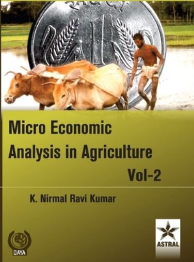 Cover for K N Ravi Kumar · Micro Economic Analysis in Agriculture Vol. 2 (Hardcover Book) (2021)