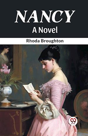 Cover for Rhoda Broughton · NancyA Novel (Edition2024) (Paperback Book) (2024)