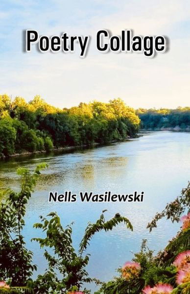 Nells Wasilewski · Poetry Collage (Paperback Book) (2020)
