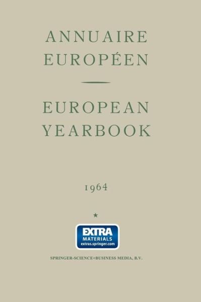 Annuaire Europeen Vol. Xii European Yearbook - B. Landheer - Bøger - Springer - 9789401517102 - 1966