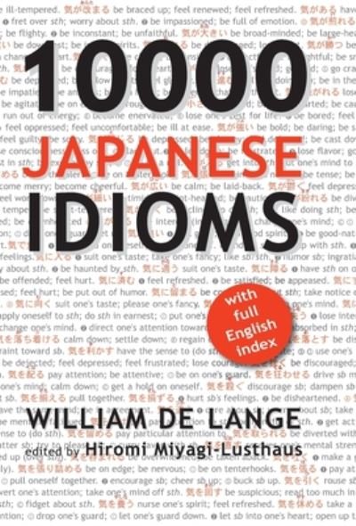 Cover for William De Lange · 10000 Japanese Idioms (Hardcover Book) (2018)