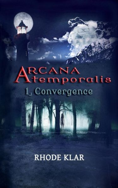 Cover for Rhode Klar · Arcana Atemporalis (Paperback Book) (2015)