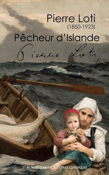 Cover for Professor Pierre Loti · P cheur d'Islande (Texte Int gral) (Paperback Book) (2016)