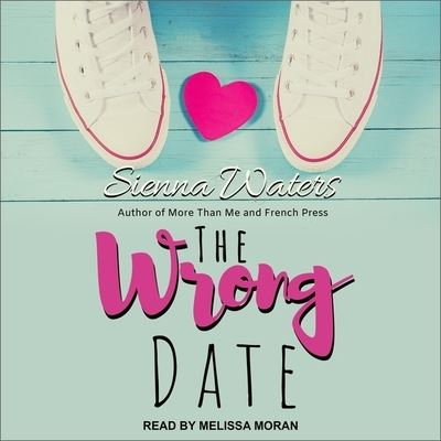 Cover for Sienna Waters · The Wrong Date (CD) (2021)