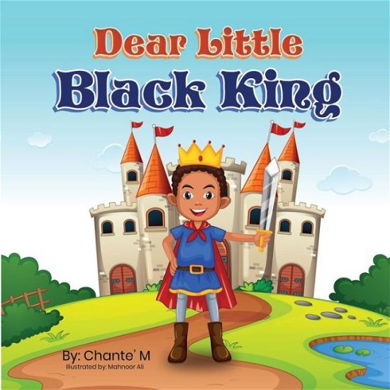 Cover for Mahnoor Ali · Dear Little Black King (Paperback Bog) (2022)