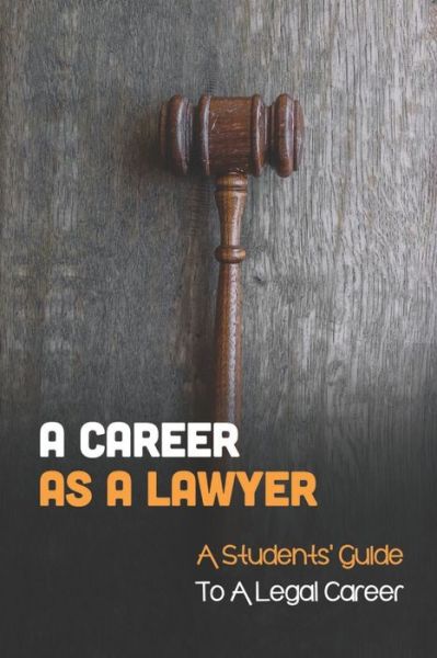 Cover for Barbera Shetlar · A Career As A Lawyer (Paperback Book) (2021)