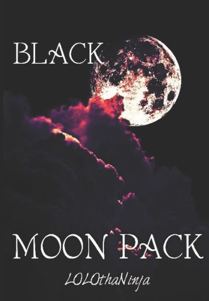 Cover for Lolo Thaninja · Black Moon Pack: Gay werewolf romance with mpreg - The Omega Alpha of Blackmoon Pack (Paperback Book) (2021)