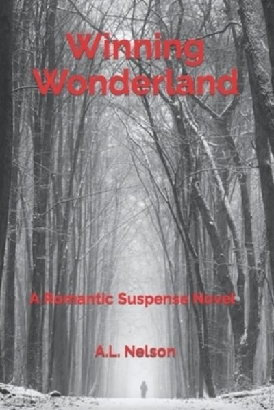 Cover for A L Nelson · Winning Wonderland (Paperback Book) (2020)