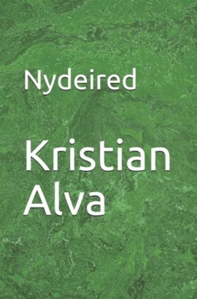 Cover for Kristian Alva · Nydeired (Paperback Book) (2021)