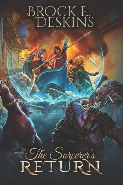 Cover for Brock Deskins · The Sorcerer's Return (Paperback Book) (2016)