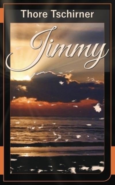 Cover for Thore Tschirner · Jimmy (Taschenbuch) (2020)