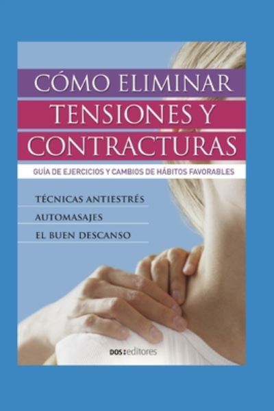 Cover for Romin · Como Eliminar Tensiones Y Contracturas (Pocketbok) (2020)