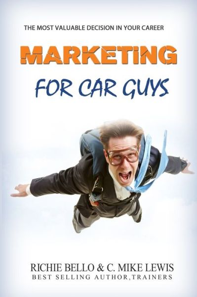 Cover for C Mike Lewis · Marketing For Car Guys (Paperback Book) (2020)