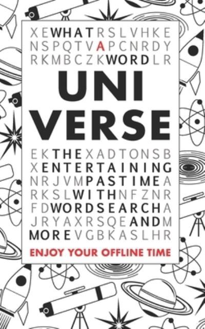 Cover for What a Word · What A Word - Universe: The entertaining pastime with Wordsearch and more (Paperback Bog) (2020)