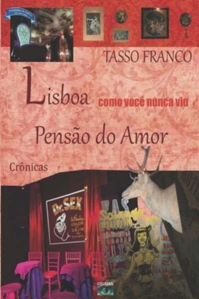 Cover for Tasso Paes Franco · Lisboa Como Voce Nunca Viu (Paperback Bog) (2020)