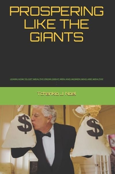 Cover for Tchankio J Noel · Prospering Like the Giants (Paperback Bog) (2021)
