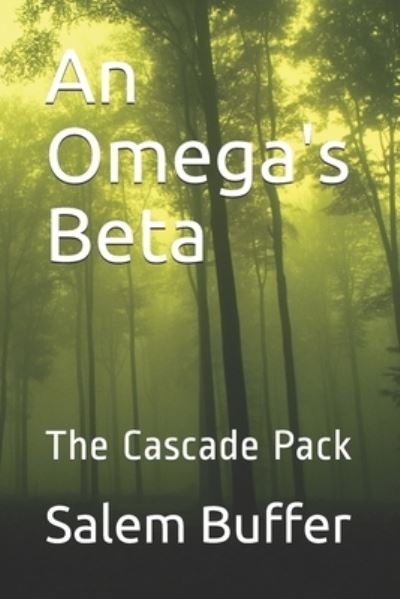 Cover for Salem Buffer · An Omega's Beta (Paperback Book) (2021)