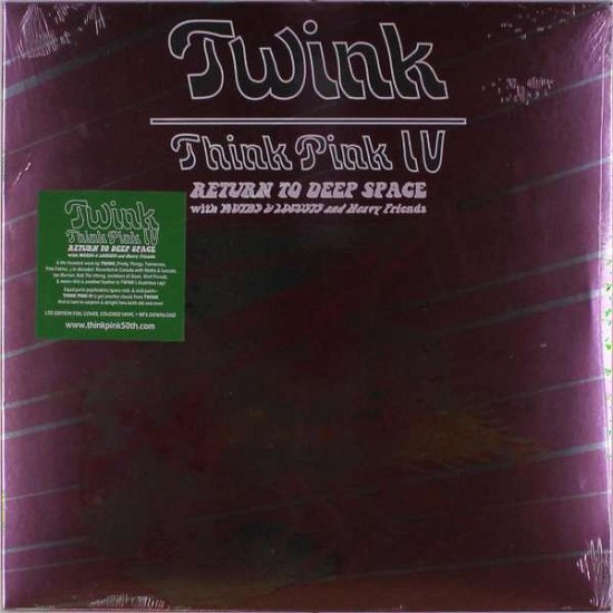Cover for Twink &amp; Moths &amp; Locusts &amp; Heavy Friends · Think Pink Iv: Return To Deep Space (LP) (2019)