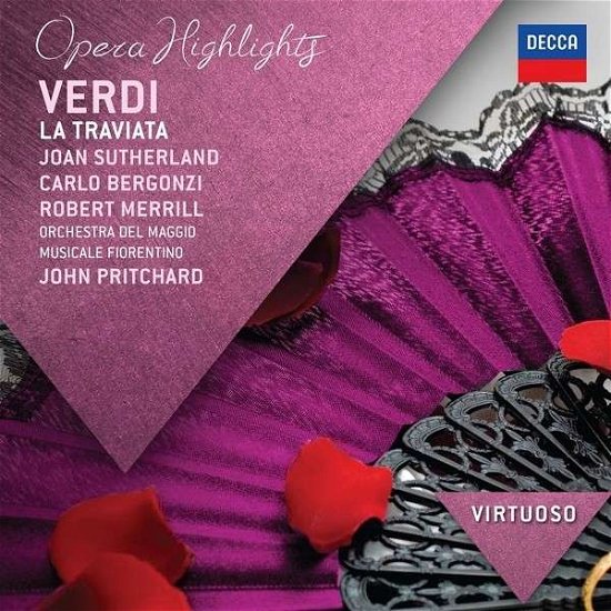 Virtuoso: Verdi - La Traviata Highlights - Sutherland / Bergonzi / Merrill / Pritchard - Musikk - Decca - 0028947864103 - 11. mars 2014