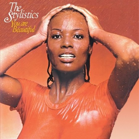 Cover for Stylistics · You Are Beautiful (CD) [Reissue edition] (2017)