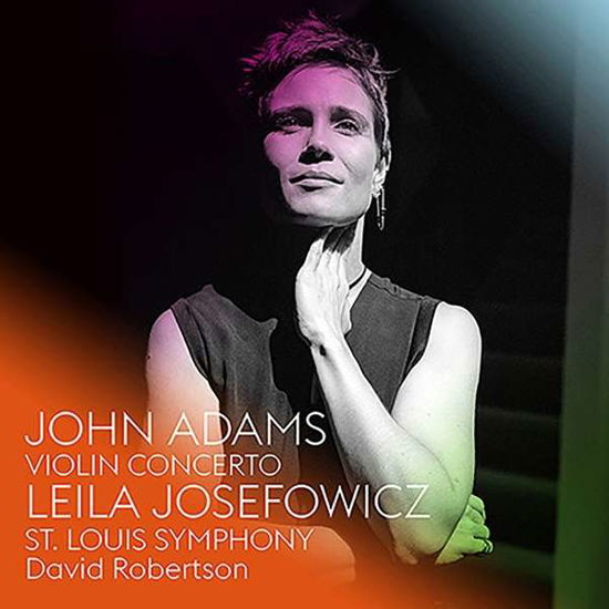 John Adams: Violin Concerto - Leila Josefowicz / St. Louis Symphony / David Robertson - Música - NONESUCH - 0075597935103 - 27 de abril de 2018