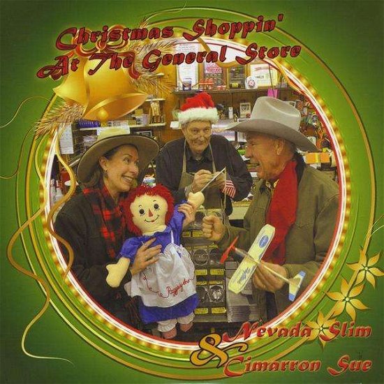 Cover for Nevada Slim &amp; Cimarron Sue · Christmas Shoppin' at the General Store (CD) (2010)