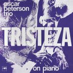 Cover for Peterson Oscar Trio · Tristeza on Piano (CD) (2013)