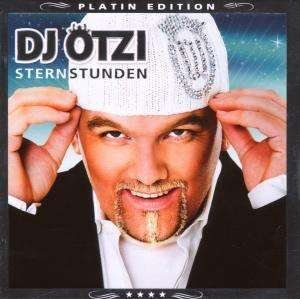 Cover for DJ Ötzi · Sternstunden (Platin Edt.) (CD) (2007)