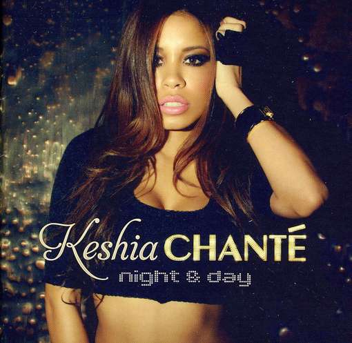 Cover for Keshia Chante · Night &amp; Day (CD) (2011)