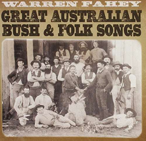 Cover for Warren Fahey · Great Australian Bush &amp; Folk S (CD) (2014)