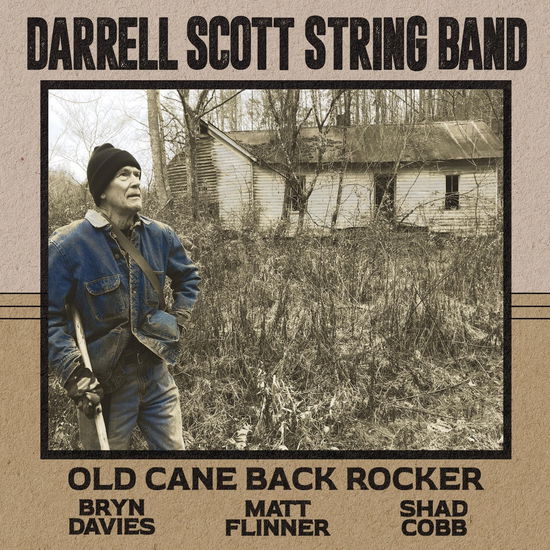 Cover for Darrell -String Band- Scott · Old Cane Back Rocker (CD) (2023)