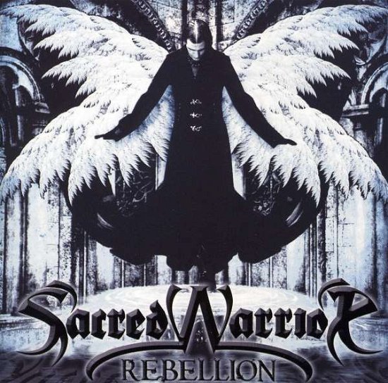 Cover for Sacred Warrior · Rebellion (CD) (2012)
