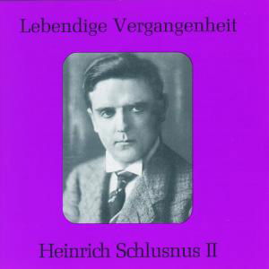 Cover for Heinrich Schlusnus · Heinrich Schlusnus Vol 2 (CD) (1995)